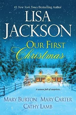 Lisa Jackson, Mary Burton, Cathy Lamb - Our First Christmas, Häftad