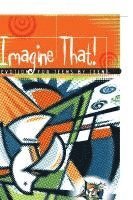 Various, , Various - Imagine That! Devotions for Teens by Teens, Häftad