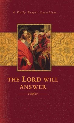 bokomslag The Lord Will Answer