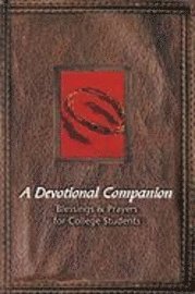 Concordia Publishing House - Blessings and Prayers for College Students, Häftad