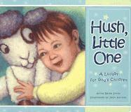 bokomslag Hush Little One: A Lullaby for God's Children