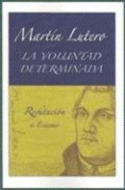 voluntad determinada