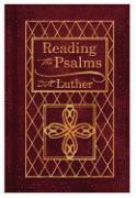 bokomslag Reading The Psalms With Luther
