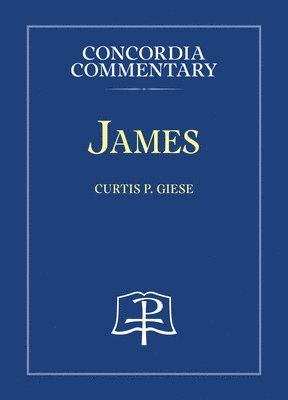 bokomslag James - Concordia Commentary