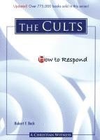 bokomslag How to Respond to the Cults - 3rd edition