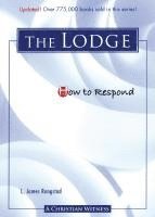 How to Respond to the Lodge - 3rd Edition 1