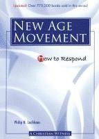 bokomslag How to Respond to the New Age Movement - 3rd Edition