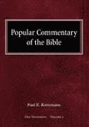 Popular Commentary of the Bible Old Testament Volume 2 1