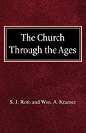 The Church Through the Ages 1