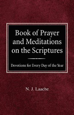 Book of Prayer and Meditations of the Scriptures 1