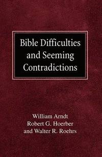 bokomslag Bible Difficulties and Seeming Contradictions