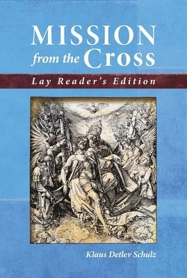 Mission from the Cross