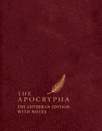 bokomslag The Apocrypha, English Standard Version: The Lutheran Edition with Notes