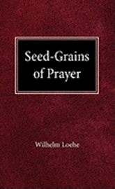 Seed Grains of Prayer 1