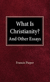 What is Christianity? 1