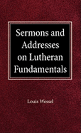 bokomslag Sermons and Addresses on Fundamentals