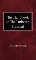 bokomslag Handbook of the Lutheran Hymnal