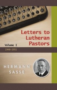 bokomslag Letter to Lutheran Pastors - Volume I