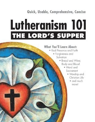 bokomslag Lord's Supper - Lutheranism 101