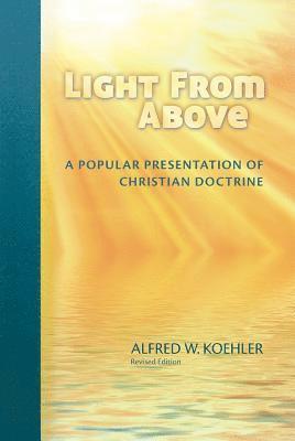 Light from Above - Revised Edition (Revised) 1