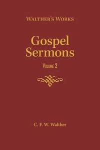 bokomslag Gospel Sermons - Volume 2