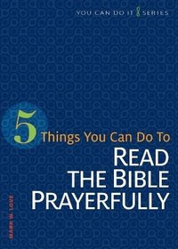 bokomslag 5 Things You Can Do to Read the Bible Prayerfully