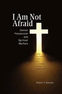 bokomslag I Am Not Afraid