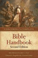 Edward A. Engelbrecht - Concordia's Complete Bible Handbook, Häftad