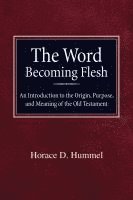 The Word Becoming Flesh 1