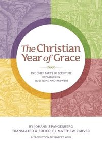 bokomslag Christian Year of Grace