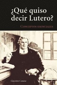 bokomslag Key Concepts of Lutheranism - Spanish