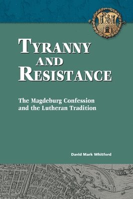 David Whitford, David Whitford - Tyranny and Resistance, Häftad