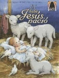 bokomslag Libros Arco: El Bebé Jesús Nació (Arch Books: Baby Jesus Is Born)