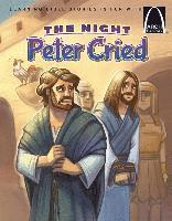 Larry Burgdorf - The Night Peter Cried - Arch Books, Häftad
