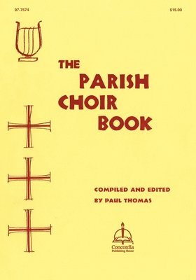 Paul Thomas, Paul, Thomas - Parish Choir Book, Häftad