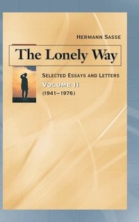 bokomslag The Lonely Way - Volume II