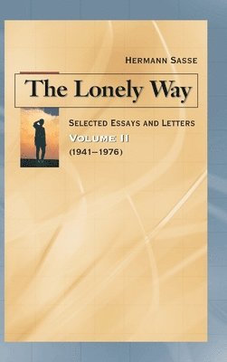 The Lonely Way - Volume II 1