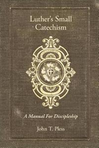 bokomslag Luther's Small Catechism