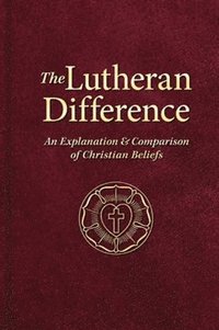 bokomslag Lutheran Difference
