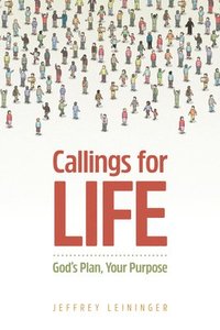 bokomslag Callings for Life