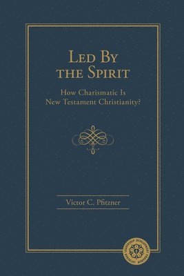 Led By the Spirit