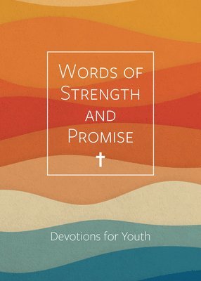 Words of Strength and Promise 1