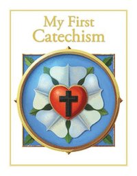 bokomslag My First Catechism