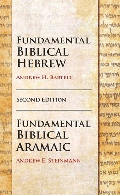 bokomslag Fundamental Biblical Hebrew and Aramaic, Second Edition