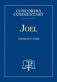 bokomslag Joel - Concordia Commentary