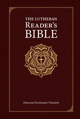 Concordia Publishing House - The Lutheran Reader's Bible, Inbunden