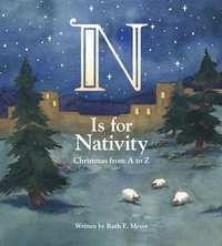 bokomslag N Is for Nativity: Christmas from A to Z