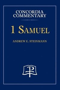 bokomslag 1 Samuel - Concordia Commentary