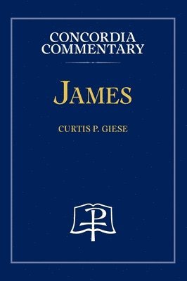 bokomslag James - Concordia Commentary