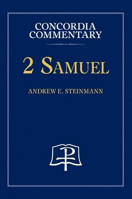 2 Samuel-Concordia Commentary 1